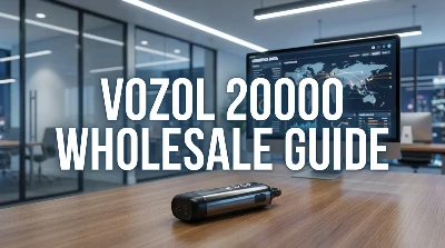 Panduan Utama Vozol 20000 Puff untuk Mitra Grosir ✓